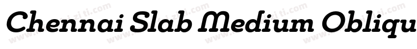 Chennai Slab Medium Oblique字体转换